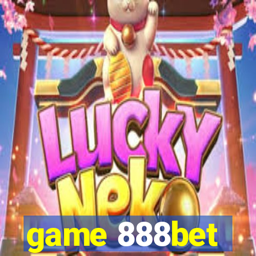 game 888bet